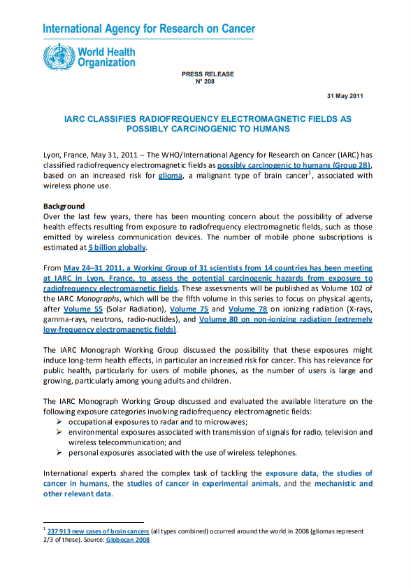 IARC classifies Radiofrequency Electromagnetic Fields as possibly carcinogenic to Humans