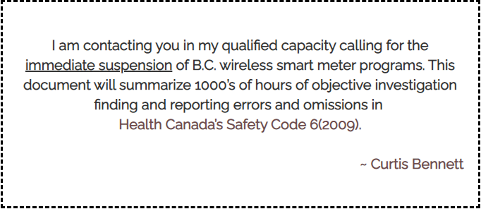 Re: Immediate Suspension of B.C. Smart Meter Programs, Damage is Measurable By the Second