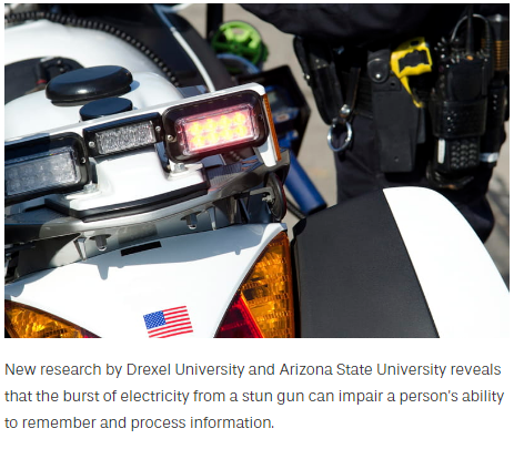 New research by Drexel University and Arizona State University reveals that the burst of electricity from a stun gun can impair a person’s ability to remember and process information.