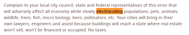 slowly electrocuting populations, pets, animals, wildlife, trees, fish, micro biology, bees, pollinators, etc.