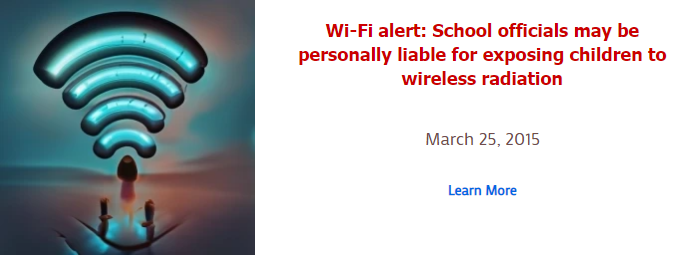 Wi-Fi alert: School officials may be personally liable for exposing children to wireless radiation