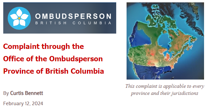 Complaint through the Office of the Ombudsperson Province of British Columbia