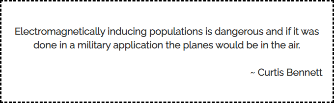 Electromagnetically inducing populations is dangerous and if it was done in a military application the planes would be in the air.