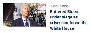 Battered Biden under siege as crises confound the White House